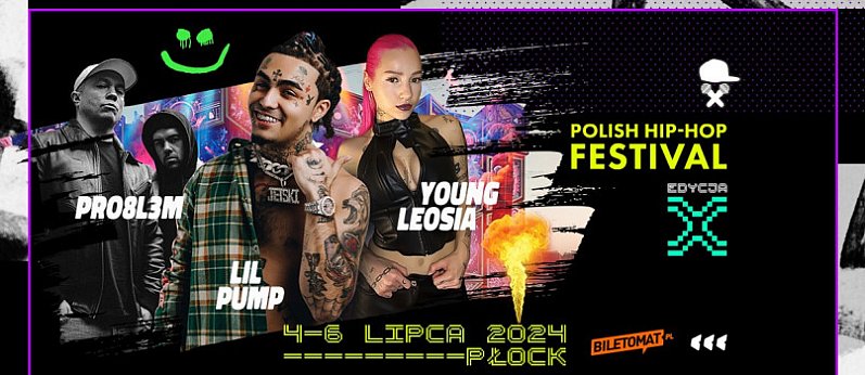 Polish Hip Hop Festival – X Edycja / Płock 2024