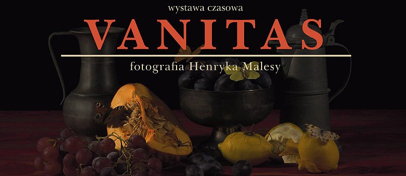 Vanitas. Uroczyste otwarcie wystawy fotografii Henryka Malesy-67
