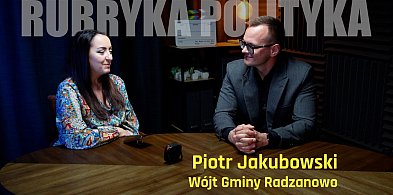 Inwestycje i działania w gminie Radzanowo [PODCAST]-397996