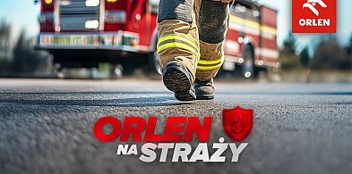 ORLEN zwiększa wsparcie dla strażaków. Rusza nabór wniosków-398069