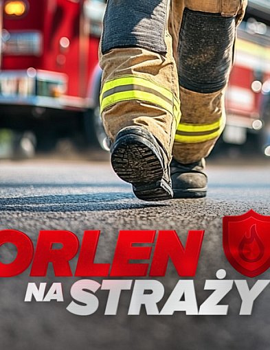 ORLEN zwiększa wsparcie dla strażaków. Rusza nabór wniosków-398069