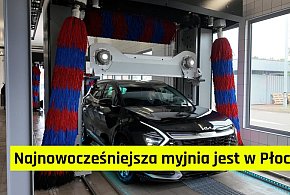 Najnowocześniejsza myjnia jest w Płocku