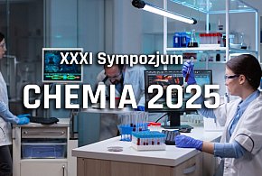 Sympozjum CHEMIA 2025