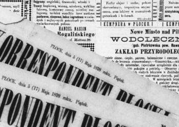 Z pożółkłych szpalt Korespondenta Płockiego