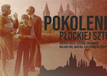 Historia płockiej rodziny Zarembów. Kim był wieloletni dyrektor Muzeum Mazowieckiego w Płocku? [FILM]