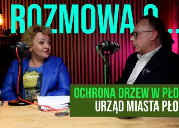 Rozmowa o… #5. Ochrona drzew w Płocku – Urząd Miasta Płocka [WYWIAD]