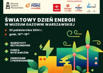 Światowy Dzień Energii w Muzeum Gazowni Warszawskiej
