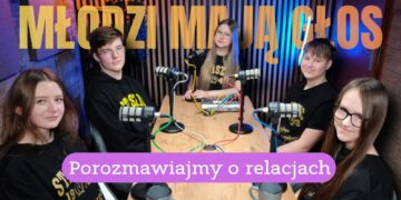 Młodzież Staszica o przyjaźni i związkach [PODCAST]