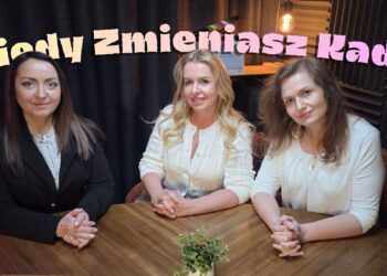 „Kiedy zmieniasz kadr” – zmiana zaczyna się od zdjęcia [PODCAST]