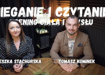 Maraton życia i… książek. Tomasz Kominek o aktywności fizycznej i umysłowej [PODCAST]