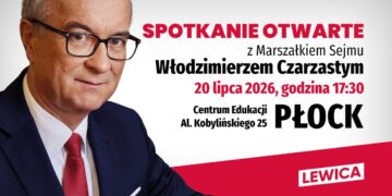 Marszałek Sejmu Włodzimierz Czarzasty spotka się z mieszkańcami Płocka